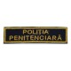 embleme brodate cu textul "POLITIA PENITENCIARA" pe suport textil negru